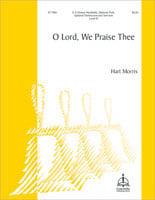 O Lord, We Praise Thee Handbell sheet music cover